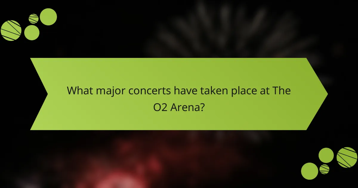 What major concerts have taken place at The O2 Arena?